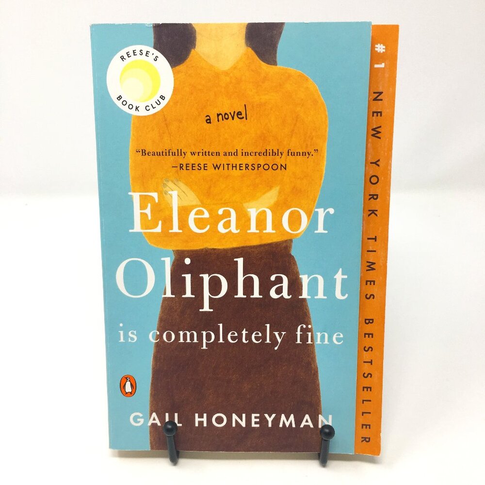Eleanor Oliphant Is Completely Fine by Gail Honeyman Softbound Paperback Book